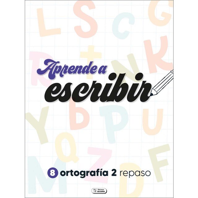 APRENDO A ESCRIBIR - ORTOGRAFÍA 2