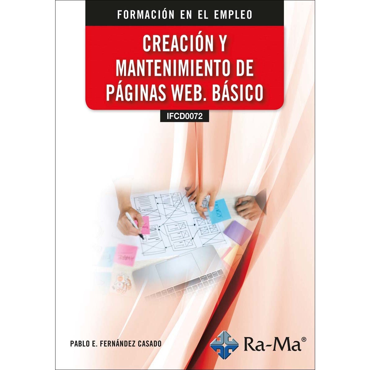 Imagem 0 de (IFCD0072) Creación y mantenimiento de páginas web (Capa mole)