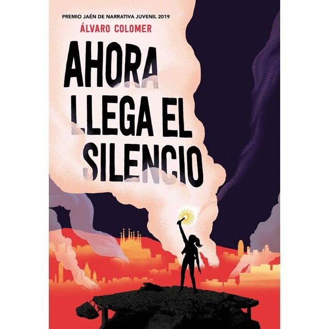 Ahora llega el silencio (Tapa blanda)