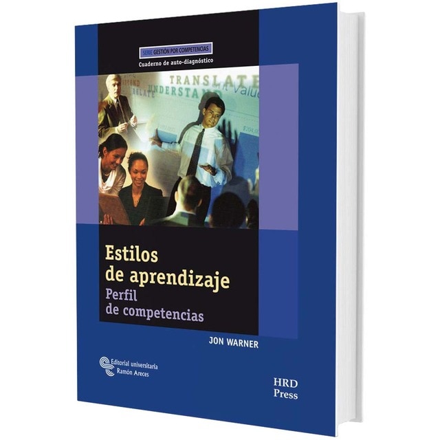 Estilos de Aprendizaje: Perfil de competencias. Cuaderno de auto-diagnóstico (Tapa blanda)