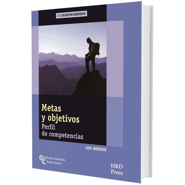 Metas y objetivos: Perfil de competencias. Guía del entrenador y cuaderno de auto-diagnóstico