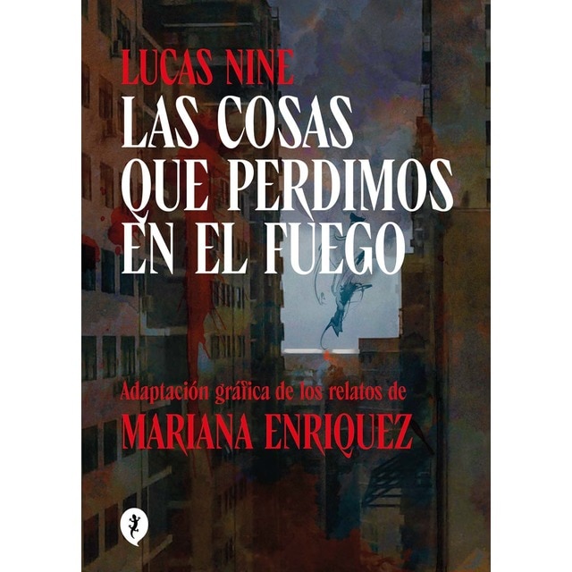 Las cosas que perdimos en el fuego (Tapa dura)