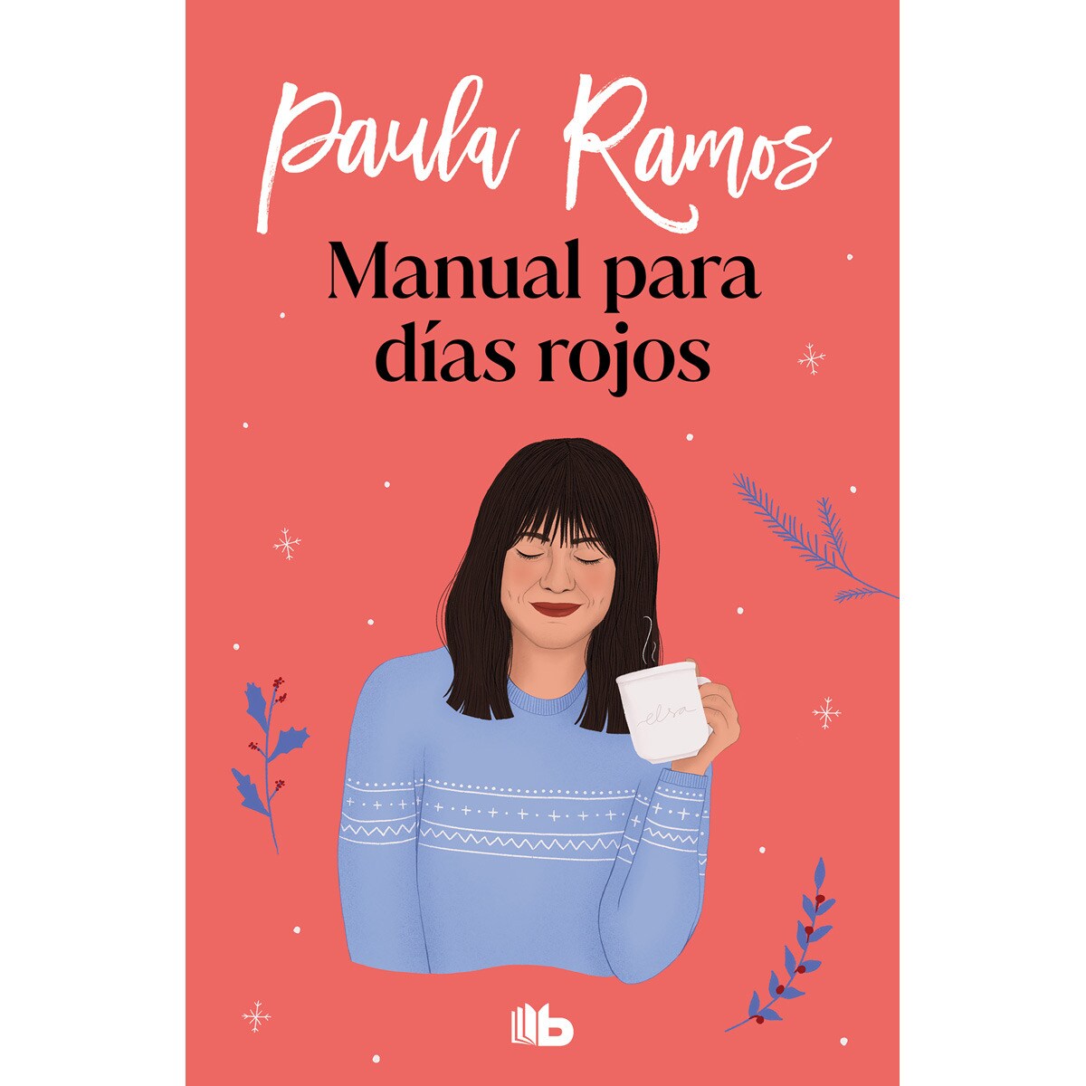 Imagem 0 de Manual para días rojos (Trilogía Ellas 1) (Bolso) (Capa mole)