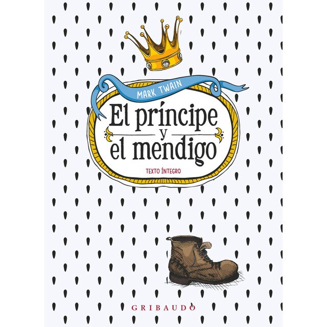 El príncipe y el mendigo (Tapa dura)
