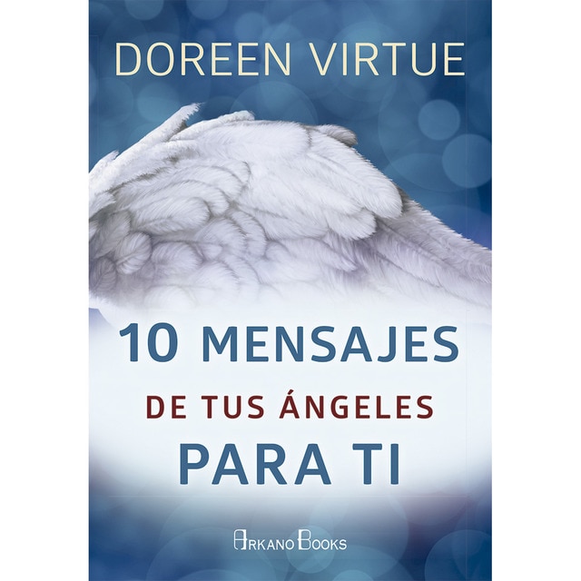 10 mensajes de tus ángeles para ti (Tapa blanda con solapas)