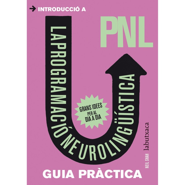 PNL: La Programació neurolingüística (Bolsillo) (Tapa blanda)