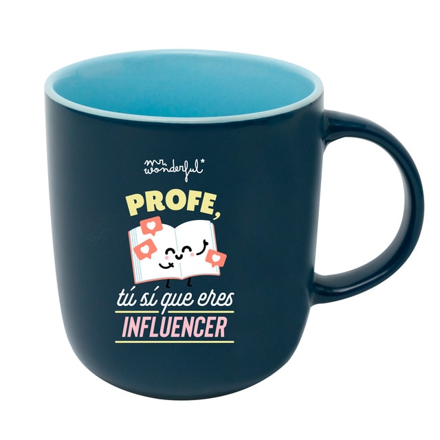 Taza Mr. Wonderful: Profe, tú sí que eres influencer.