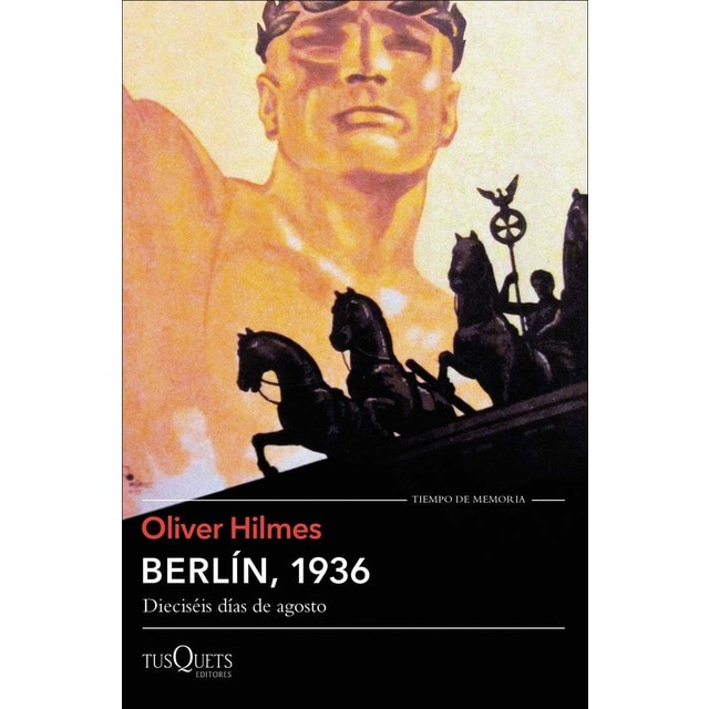 Berlín, 1936: Dieciséis días de agosto (Tapa blanda con solapas)