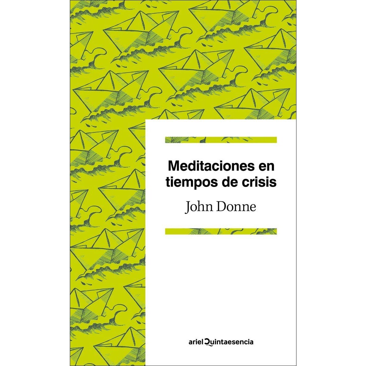 Meditaciones en tiempos de crisis