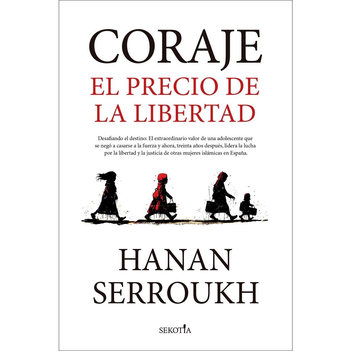 Imagem 0 de Coraje: El precio de la libertad (Capa mole)