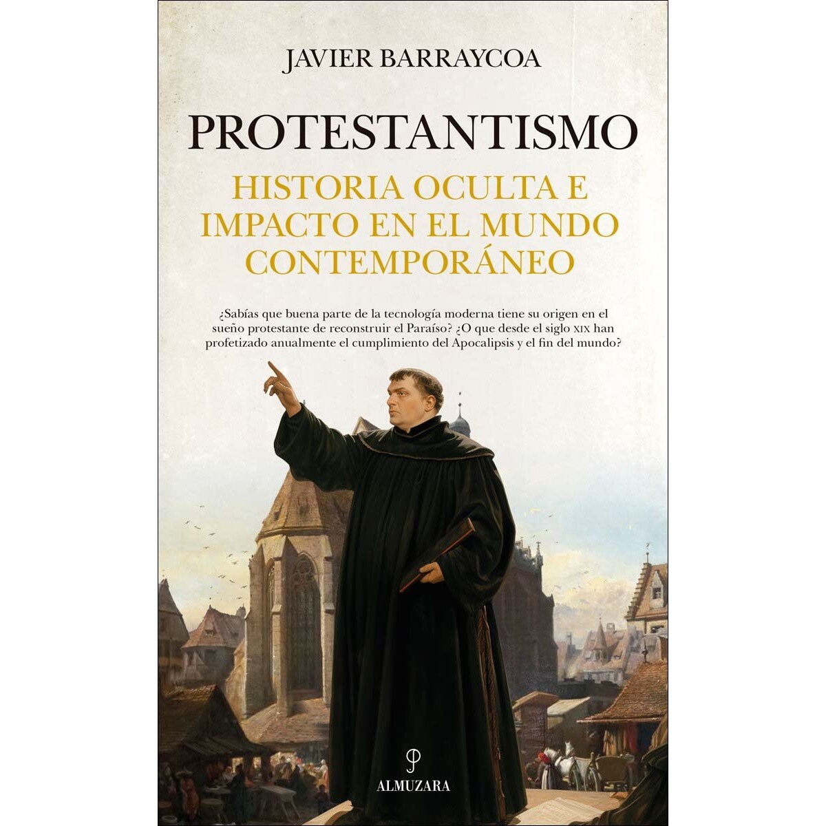 Imagem 0 de Protestantismo: Historia oculta e impacto en el mundo contemporáneo (Capa mole)