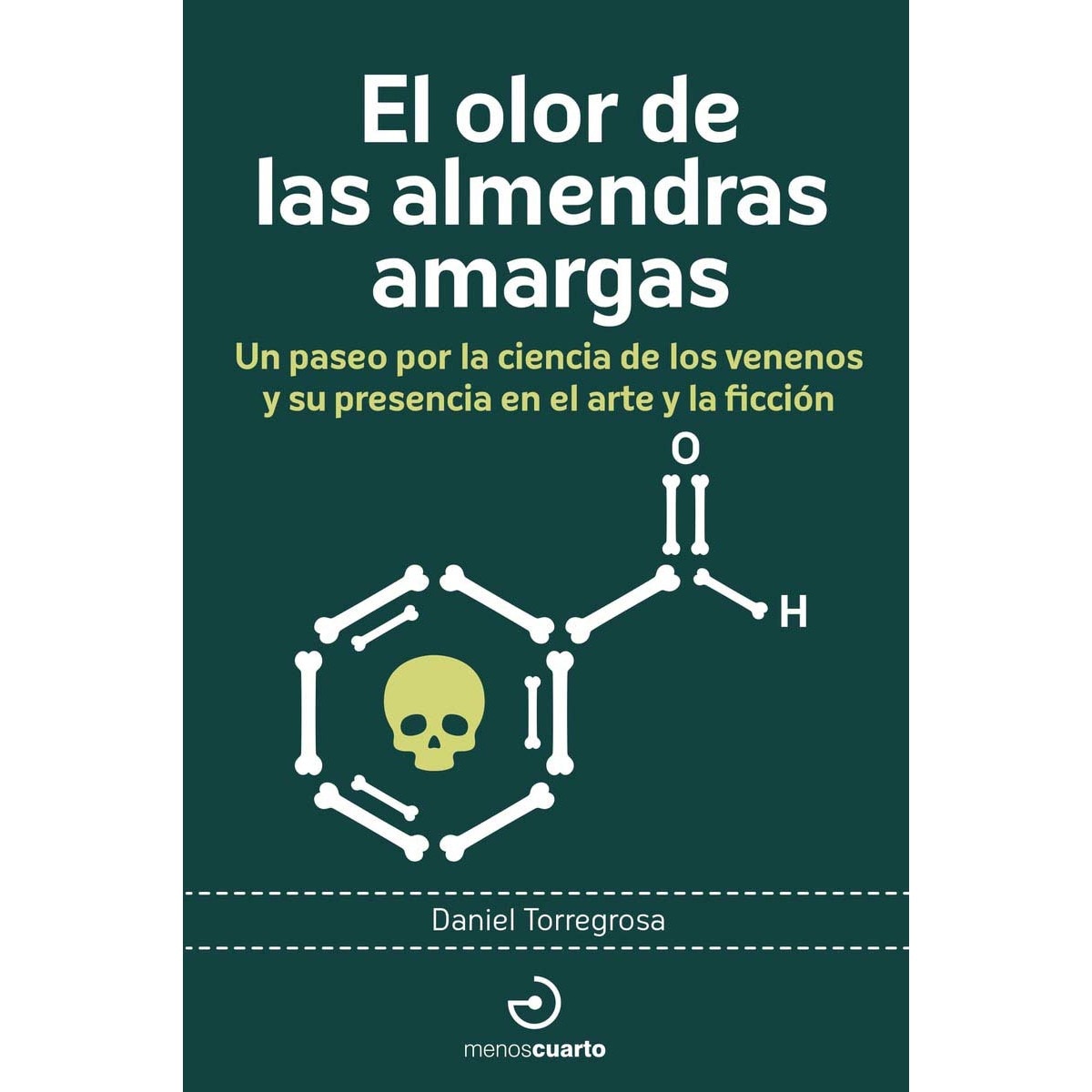 Imagem 0 de El olor de las almendras amargas: Un paseo por la ciencia de los venenos y su presencia en el arte y la ficción (Capa mole)