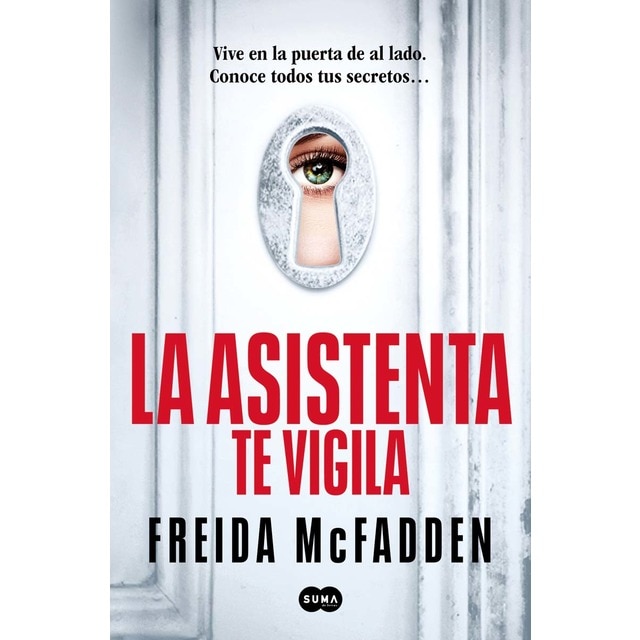 La asistenta te vigila (La asistenta 3) (Tapa blanda)