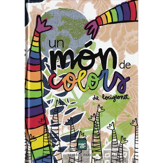 Un món de colors de locigronet (Tapa dura)