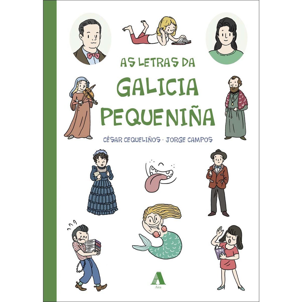 Imagem 0 de As Letras da Galicia pequeniña (Capa dura)