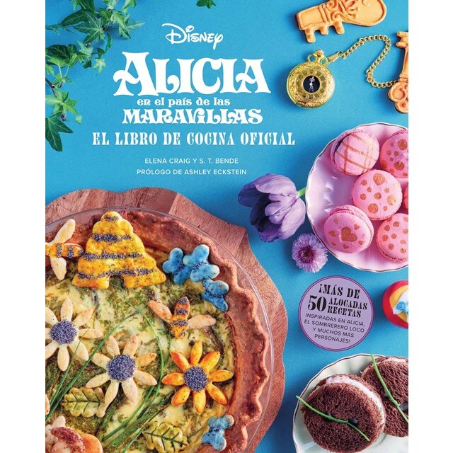 ALICIA EN EL PAIS DE LAS MARAVILLAS: EL LIBRO DE COCINA OFICIAL (Tapa dura)