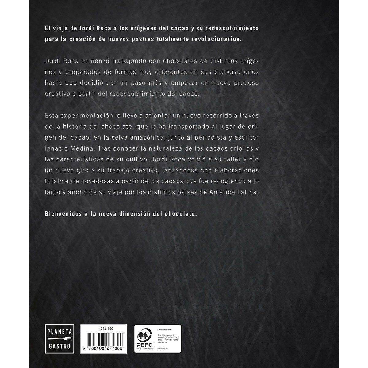 Casa Cacao. Edición tapa blanda: El viaje de vuelta al origen del chocolate (Capa mole com abas) 2