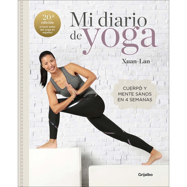 Mi diario de yoga (edición revisada y actualizada): Cuerpo y mente sanos en 4 semanas (Tapa blanda)