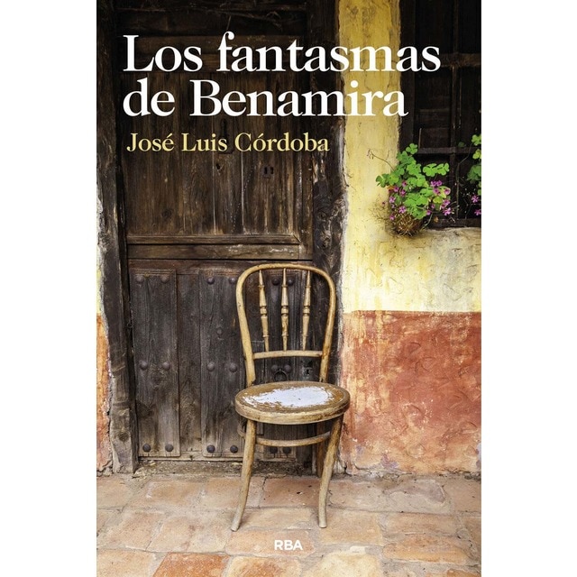 Los fantasmas de Benamira (Tapa blanda)