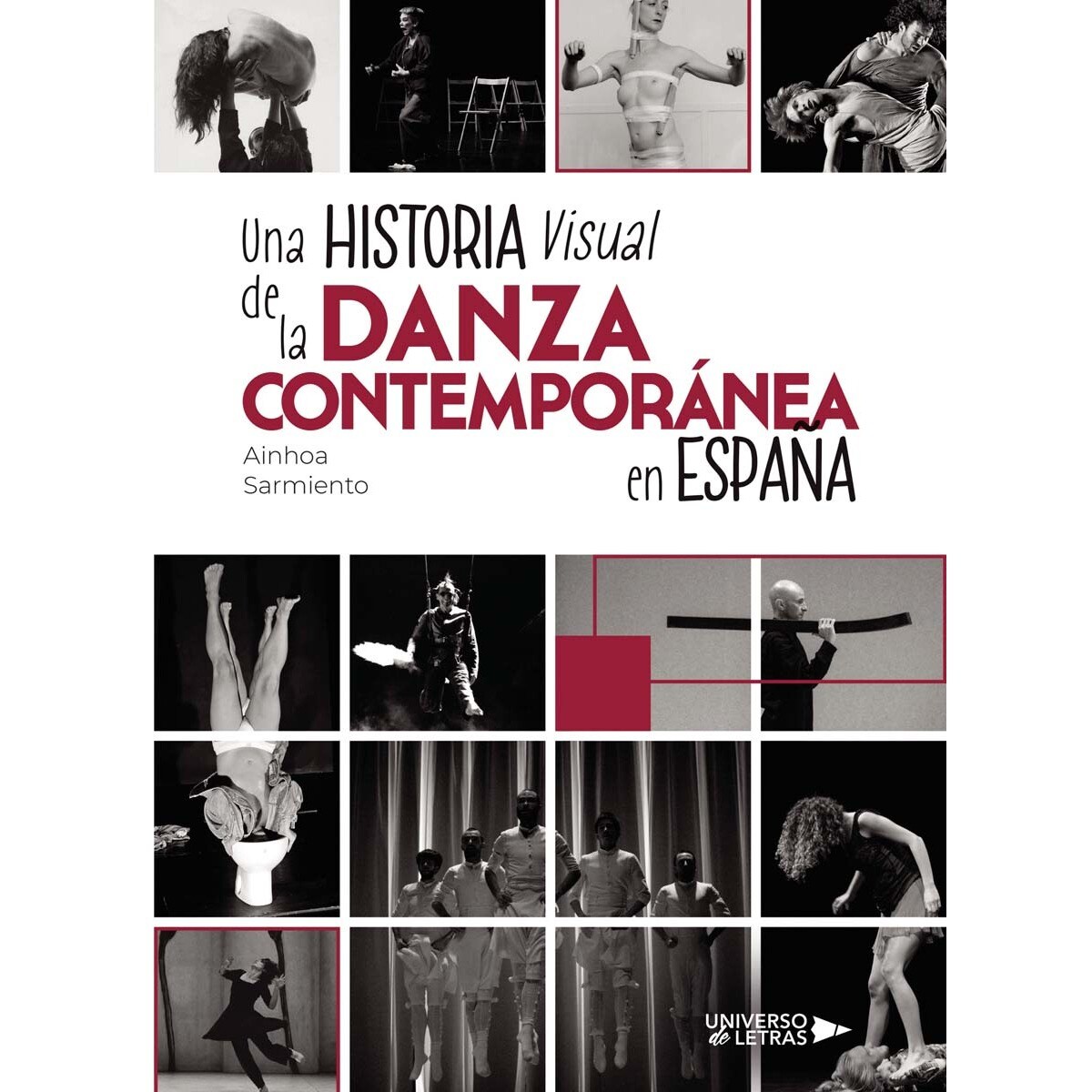 Imagem 0 de Una historia visual de la danza contemporánea en España (Capa mole)