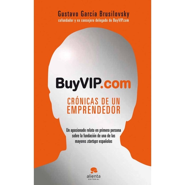 BuyVIP.com: Crónicas de un emprendedor (Tapa blanda con solapas)