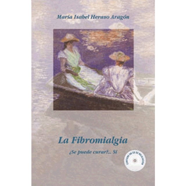 La fibromialgia. ¿se puede curar?. Sí