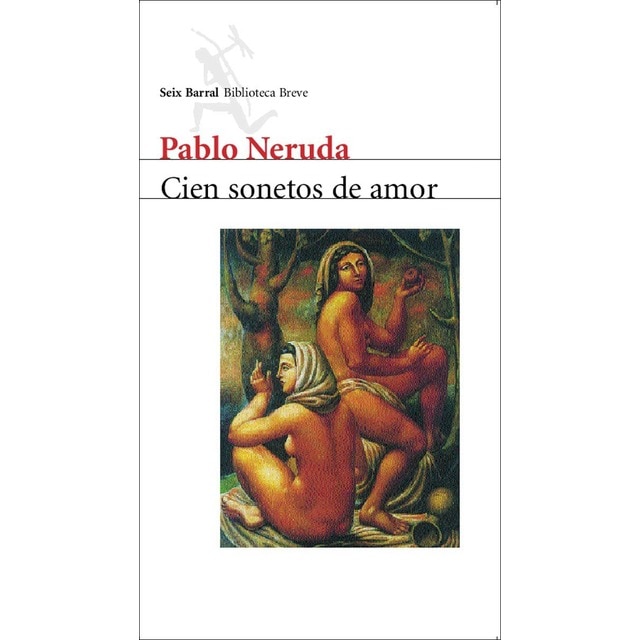 Cien sonetos de amor (Tapa blanda con solapas)