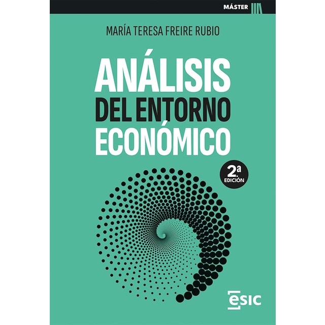 ANÁLISIS DEL ENTORNO ECONÓMICO (Tapa blanda con solapas)