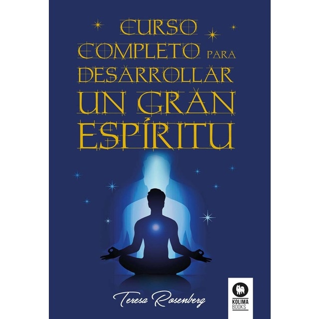 Curso completo para desarrollar un Gran Espíritu (Tapa blanda con solapas)
