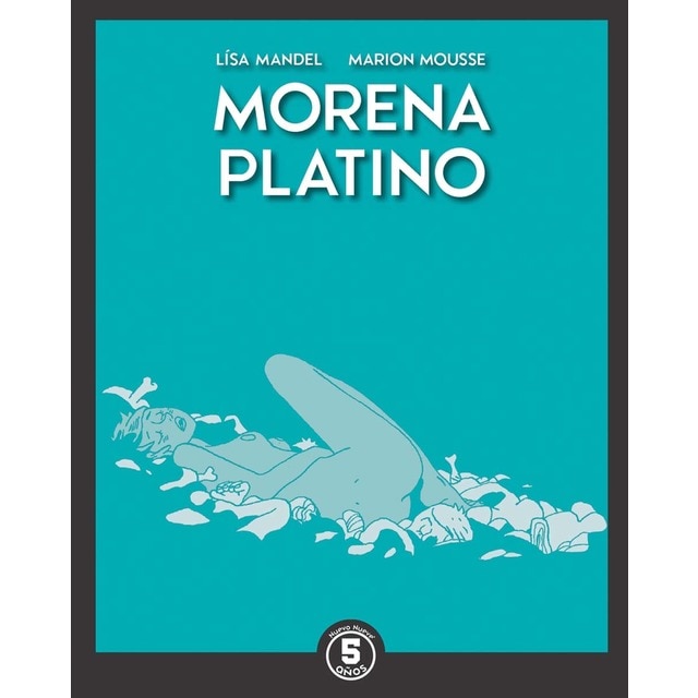 Morena Platino (Tapa dura)