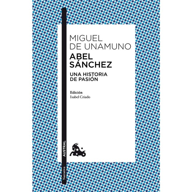 Abel Sánchez (Bolsillo) (Tapa blanda)