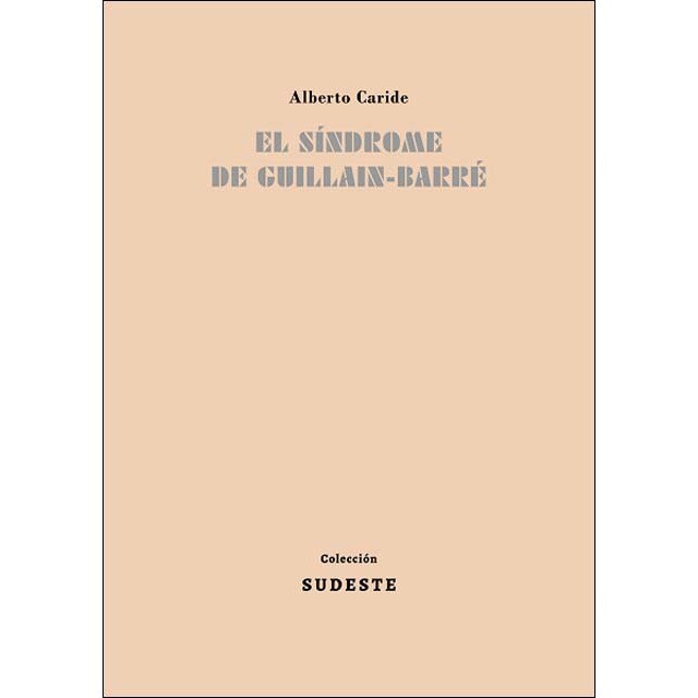 EL SÍNDROME DE GUILLAIN-BARRÉ