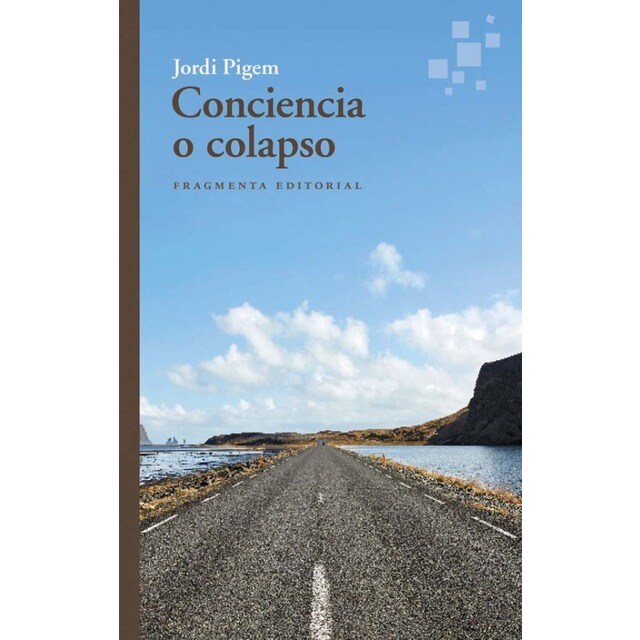 Conciencia o colapso (Tapa blanda)