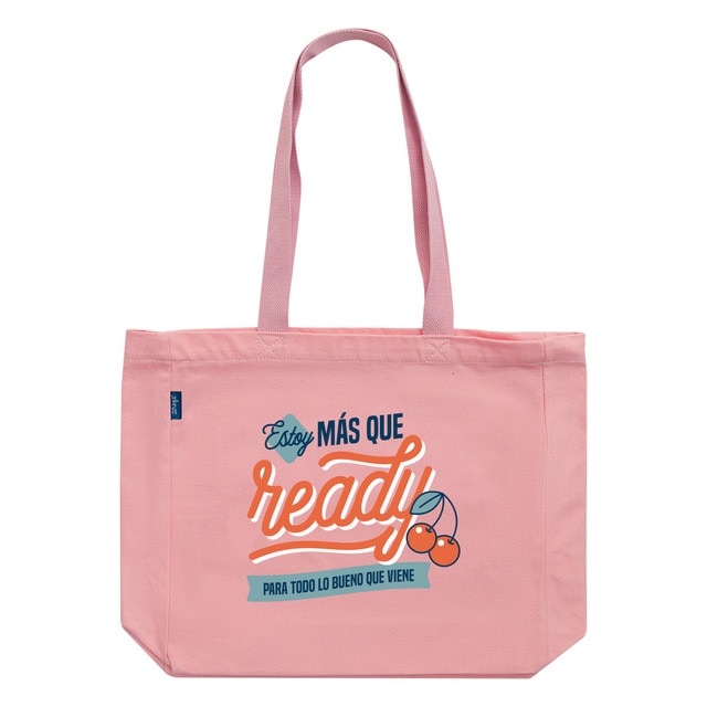 Bolsa de tela tote bag Mr. Wonderful Estoy mas que ready para todo lo bueno que viene