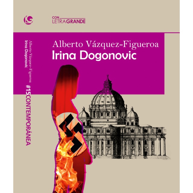 Irina Dogonovic: Edición en letra grande (Tapa blanda con solapas)