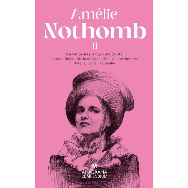 Amélie Nothomb II (Tapa blanda)