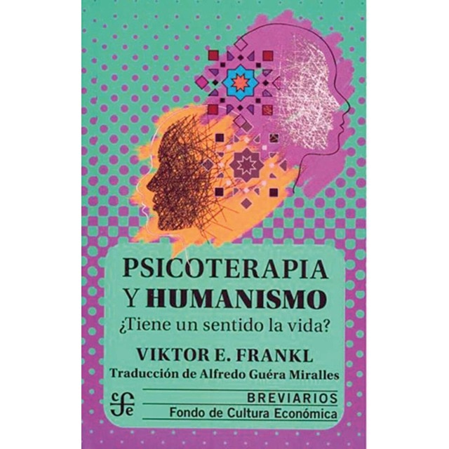 Psicoterapia y humanismo.¿tiene un sentido la vid