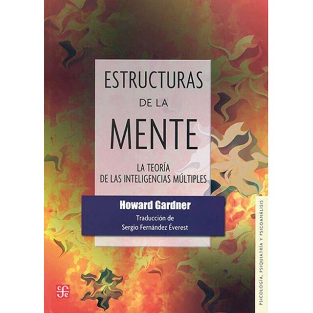 Estructuras de la mente - la teoria de las intelig