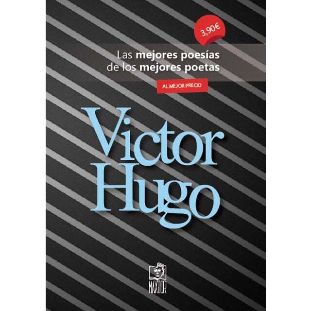 Victor Hugo: Las mejores poesías de los mejores poetas (Tapa blanda)