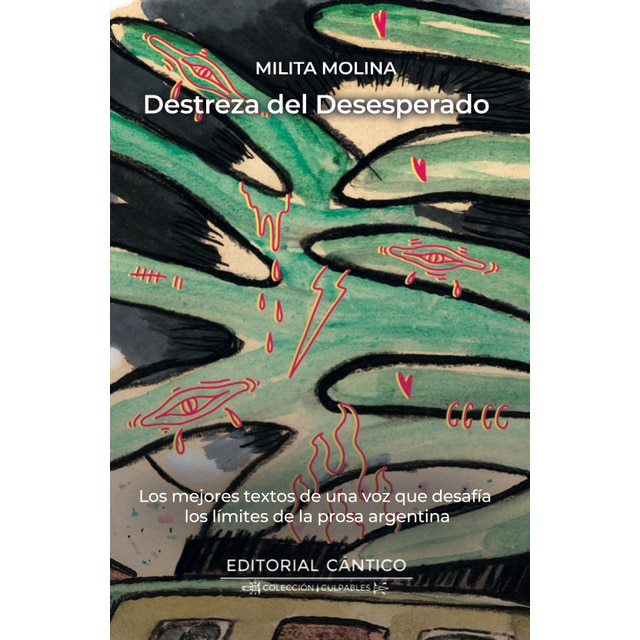 Destreza del desesperado: Textos escogidos (Tapa blanda)