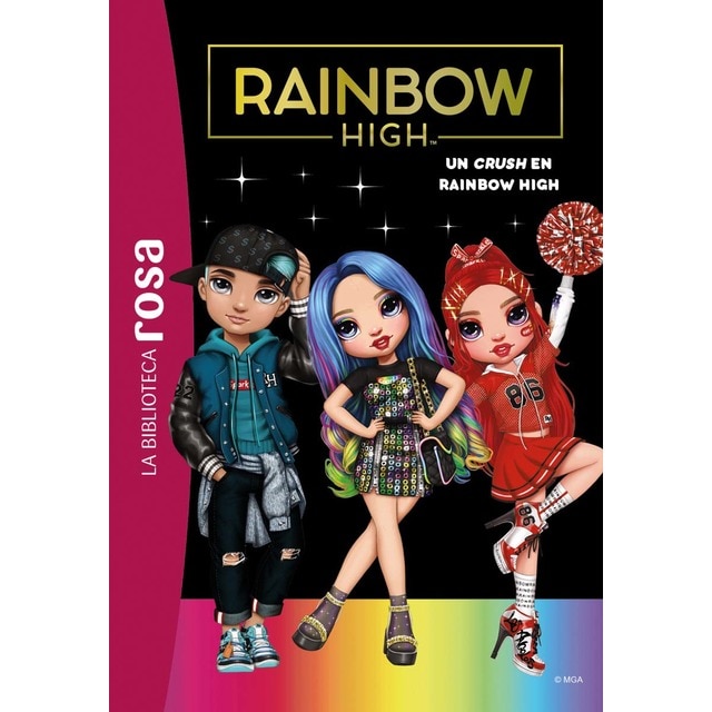 La Biblioteca rosa. Rainbow High, 6. Un crush en Rainbow High (Tapa dura)