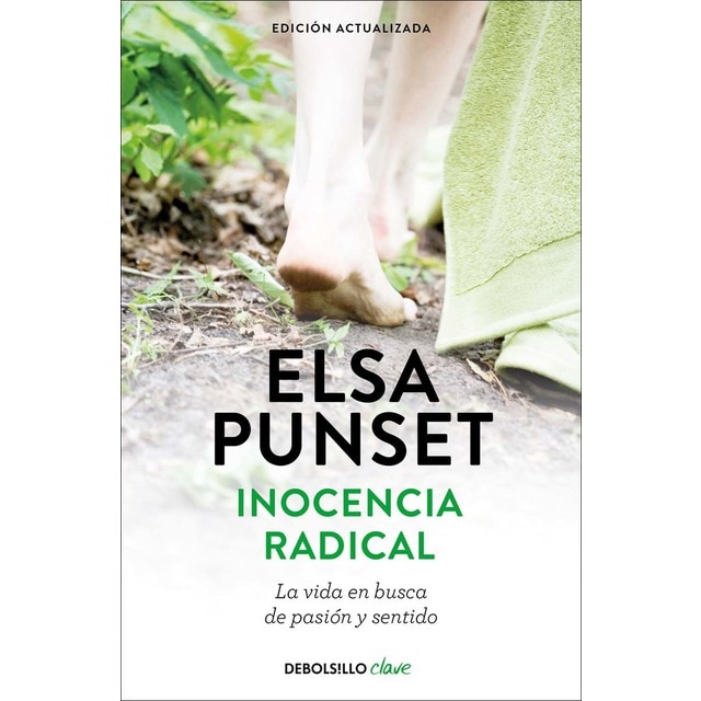 Inocencia radical (edición actualizada): La vida en busca de pasión y sentido (Bolsillo) (Tapa blanda)
