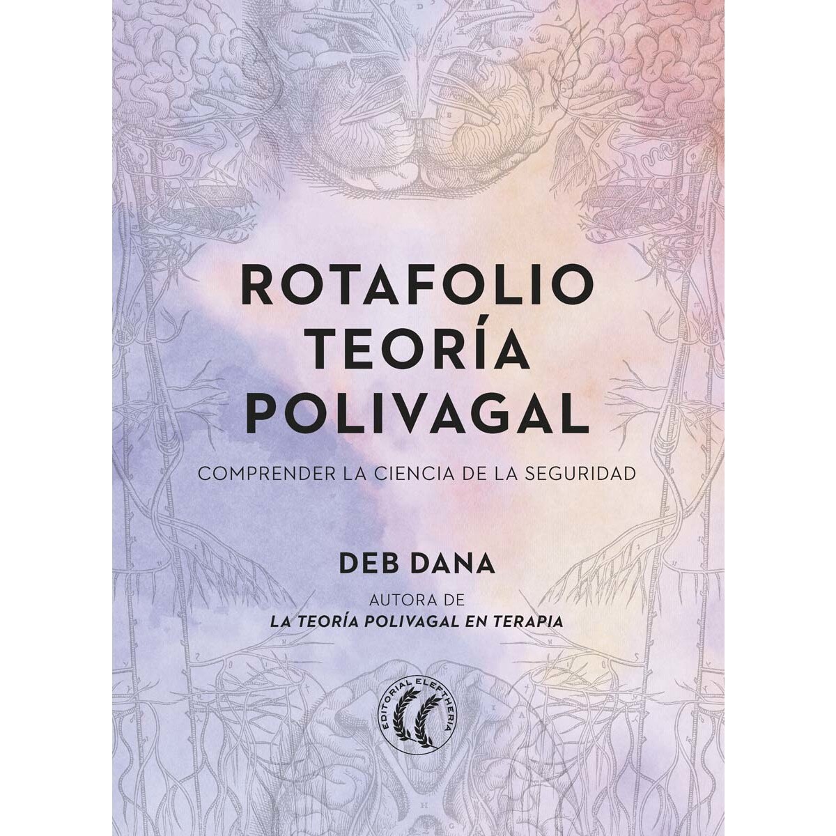Imagem 0 de Rotafolio teoría polivagal: Comprender la ciencia de la seguridad