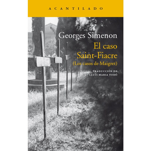 El caso Saint-Fiacre: (Los casos de Maigret)