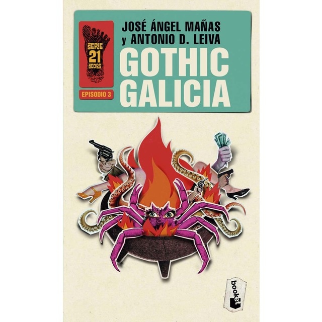 Gothic Galicia: Serie 21 Dedos, 3 (Bolsillo) (Tapa blanda)