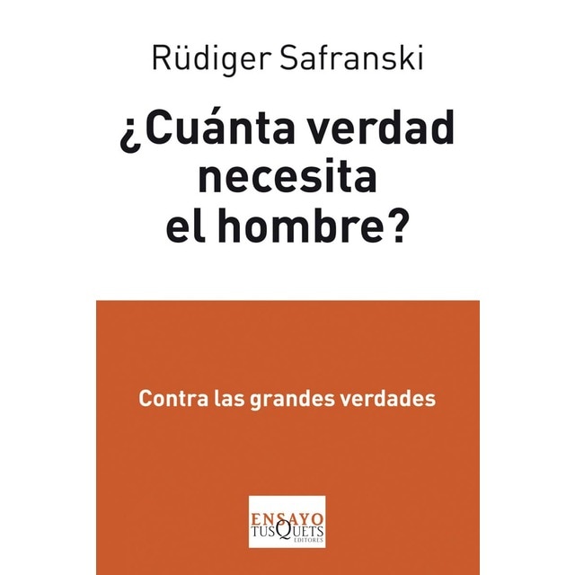 ¿Cuánta verdad necesita el hombre? (Tapa blanda con solapas)
