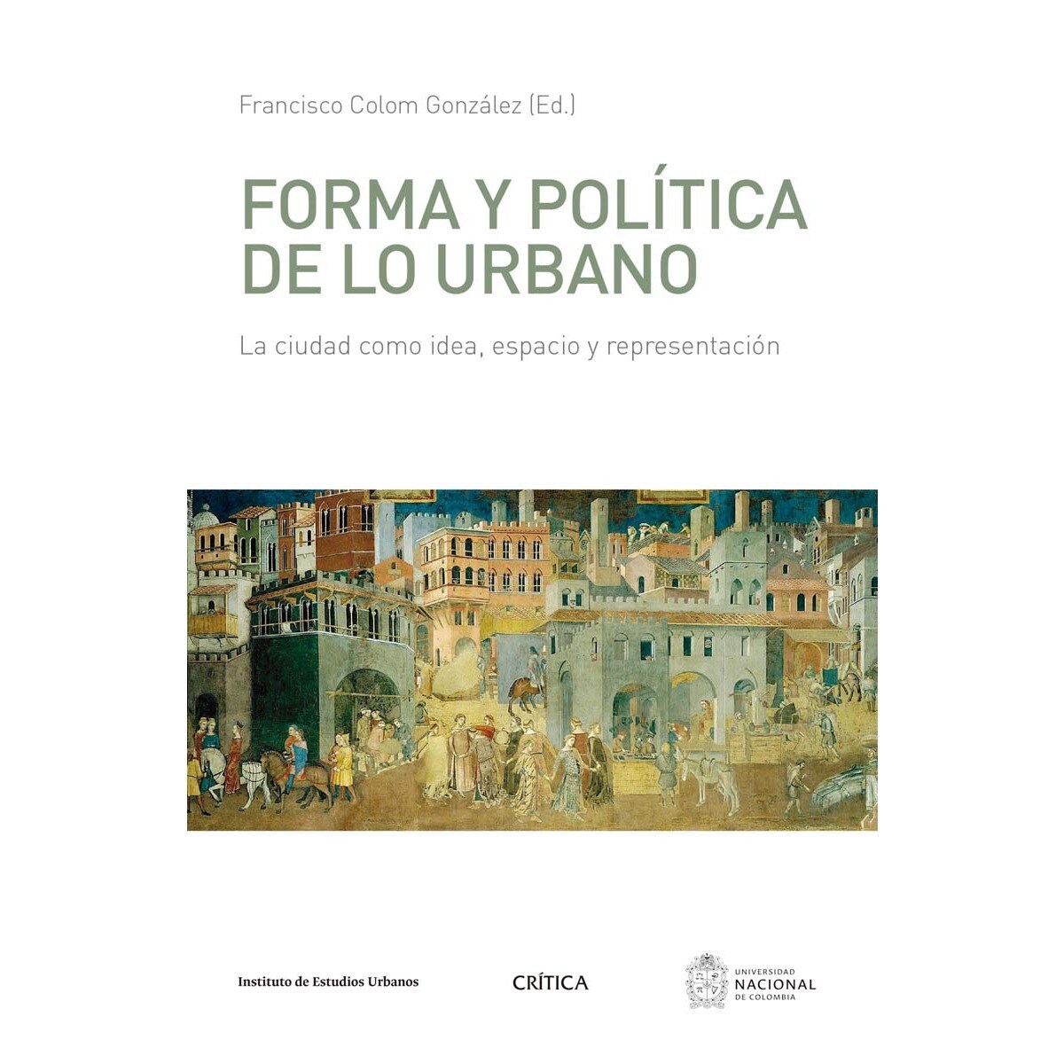 Imagem 0 de Forma y politica de lo urbano (Capa mole)