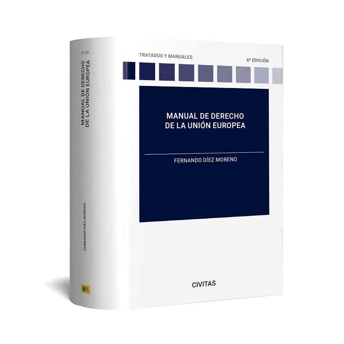 Imagem 0 de Manual de derecho de la Unión Europea (Capa mole)