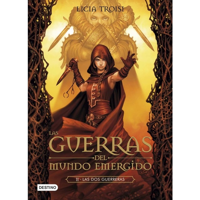 Las dos guerreras: Las Guerras del Mundo Emergido 2 (Tapa blanda con solapas)