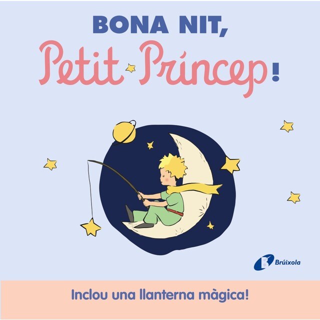 Bona nit, petit príncep! (Tapa dura)